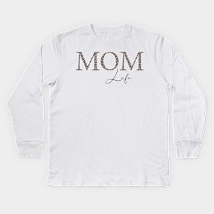 Mom life Kids Long Sleeve T-Shirt